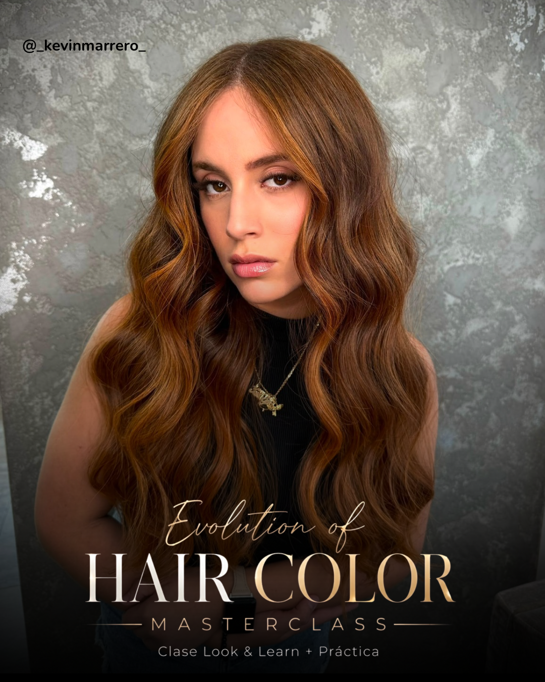 Evolution of Hair Color MASTERCLASS / Oct 26,2026