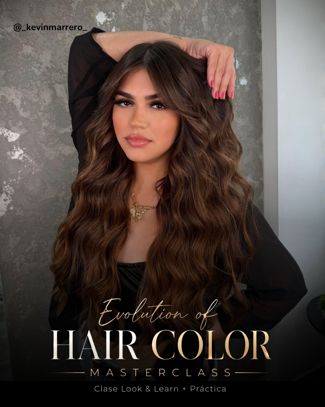 Evolution of Hair Color MASTERCLASS / Oct 26,2026