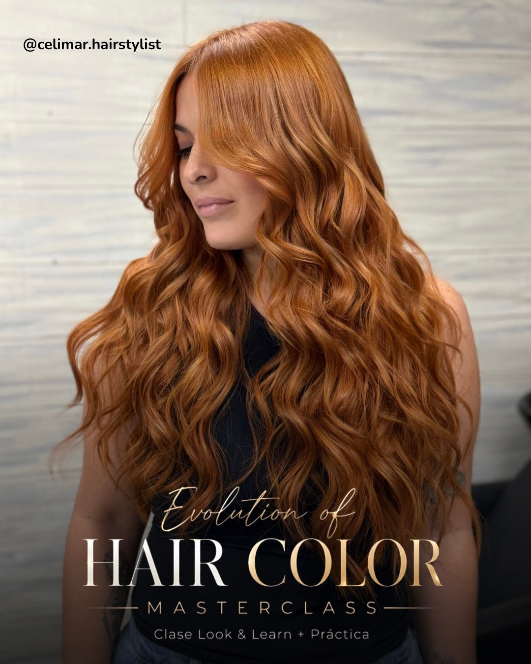 Evolution of Hair Color MASTERCLASS / Oct 26,2026
